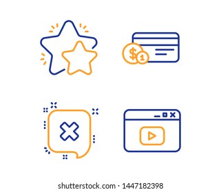 Payment method, Reject and Star icons simple set. Video content sign. Cash or non-cash payment, Delete message, Customer feedback. Browser window. Technology set. Linear payment method icon. Vector