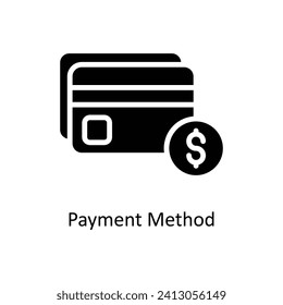 Payment Method vector solid Icon Design illustration. Business And Management Symbol on White background EPS 10 File