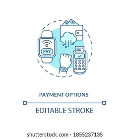 Payment options concept icon. Gadget function idea thin line illustration. Card transactions. Purchases. Contactless mobile payment option. Vector isolated outline RGB color drawing. Editable stroke