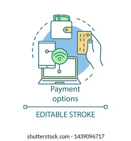 Payment options concept icon. Online shopping idea thin line illustration. Digital purchase. Internet marketing. Web wallet. Online money transaction. Vector isolated outline drawing. Editable stroke