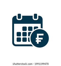 Payment schedule icon flat style. Franc sign with calendar isolated on white background. Vector illustration