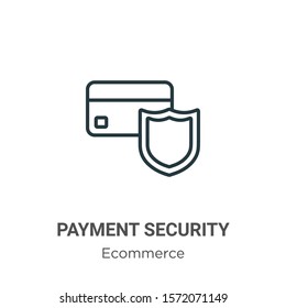 Payment security outline vector icon. Thin line black payment security icon, flat vector simple element illustration from editable ecommerce concept isolated on white background
