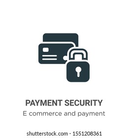 Payment security vector icon on white background. Flat vector payment security icon symbol sign from modern e commerce and payment collection for mobile concept and web apps design.