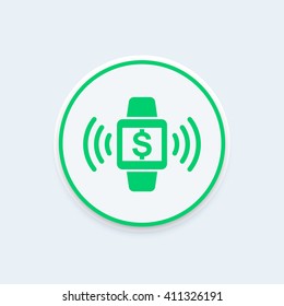 Payment with smart watch, wearable device sign, contactless payment round modern icon, vector illustration