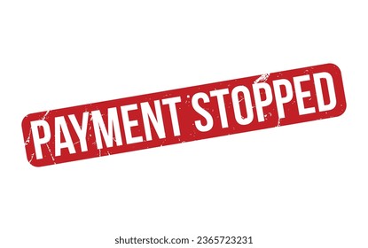 Payment Stopped rubber grunge stamp seal vector