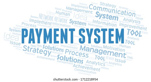 Payment System typography vector word cloud.