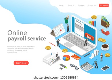 Payroll flat isometric vector landing page template of salary payment, financial calendar, expenses calculator.
