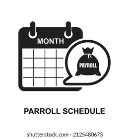 Payroll schedule icon isolated on white background vector illustration.