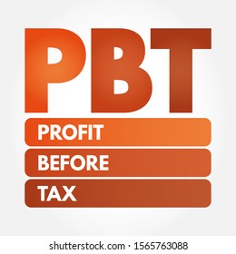 PBT - Profit Before Tax Acronym, Business Concept Background