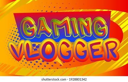 Pc or Console gaming, Streaming Gamer related words, quote on Comic book style background. Poster, banner, template. Cartoon explosion expression. Vector illustrated.