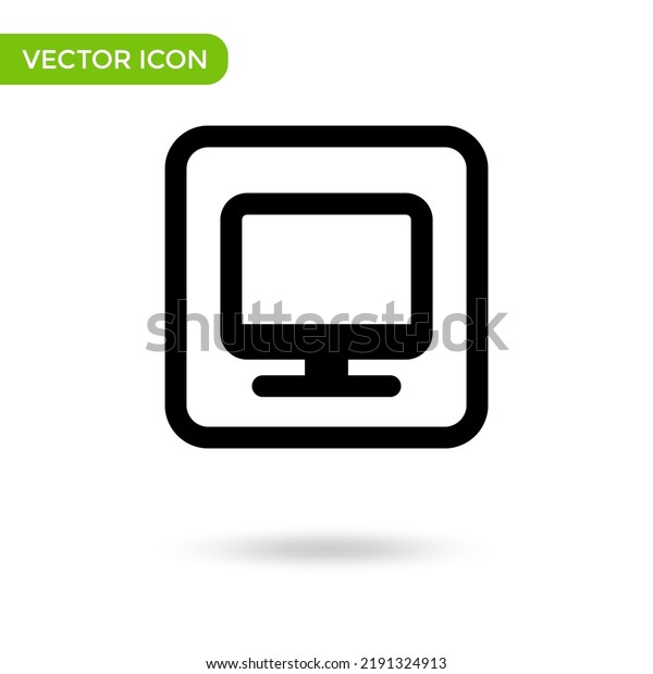 pc monitor\
icon. minimal and creative icon isolated on white background.\
vector illustration symbol\
mark.