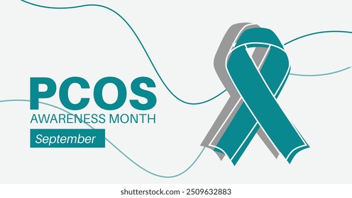 PCOS (Polycystic Ovary Syndrome) Awareness Month. Observed in September. Poster features teal ribbon symbol again gray-white background.