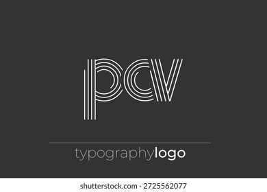 PCV modern geometric typography logo. Modern and stylish composition featuring a monochromatic typography logo illustration designed with intricate lines.