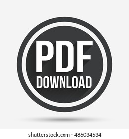 PDF download icon. Upload file button. Load symbol. Circle flat button with shadow and border. Vector