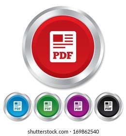 PDF file document icon. Download pdf button. PDF file symbol. Round metallic buttons. Vector