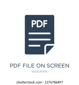 pdf file on screen icon vector on white background, pdf file on screen trendy filled icons from Education collection, pdf file on screen vector illustration