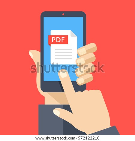 PDF file on smartphone screen. Hand holds smartphone, finger touches screen. Read, download, view PDF on phone, mobile device. Modern graphic for web banners, website. Flat design vector illustration.