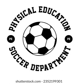 PE Physical Education Football Soccer Sports Uniform Label Logo Template Sign Vector EPS PNG Transparent No Background Clip Art Vector EPS PNG