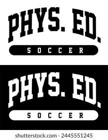 PE Physical Education Phys Ed Volleyball Soccer Sports Uniform Label Logo Template Sign Vector EPS PNG Transparent No Background Clip Art Vector EPS PNG