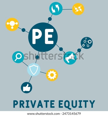 PE - Private Equity  acronym. business concept background. vector illustration concept with keywords and icons. lettering illustration with icons for web banner, flyer