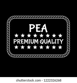 PEA premium quality emblem, label, badge. premium quality package label. vintage stamp. designed for PEA products