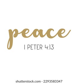 Peace Bible Verse, positive text, Christian quote, religious card, vector illustration