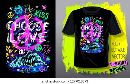 Peace Choose Love. Trendy t-shirt template, fashion t shirt design, bright, summer, cool slogan lettering. Color pencil, marker, ink, pen doodles sketch style. Hand drawn illustration vector.