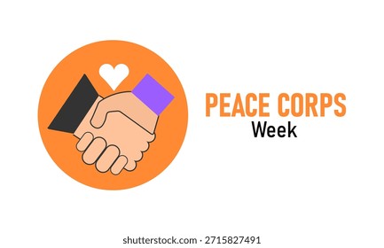 Peace Corps Week Poster Banner and Background Design Template Com globo, voluntário e ajuda ilustração de mãos para o serviço comunitário, alcance global e tema de celebração de fevereiro