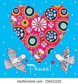 Peace! Cute vector with flowers and hearts and dove. Love postcard.