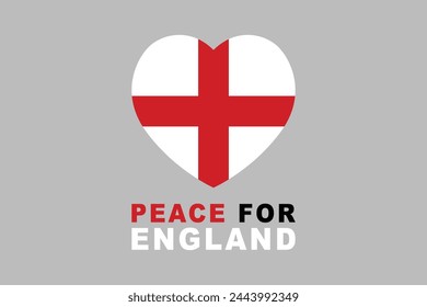 Peace for England Word with England heart shape, The flag of England, England national Flag Vector illustration, Standard color
