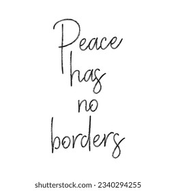 peace has no borders text