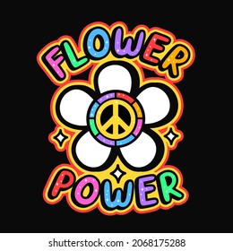 Peace hippie symbol in flower t-shirt print design.Flower power slogan.Vector hand drawn trendy cartoon character illustration.Hippie peace sign,60s,70s,groovy fashion print for t-shirt,poster concept