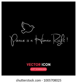 Peace Is A Human Right Vector Typography Icon Illustration