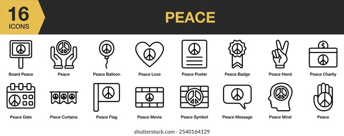 Peace icon set. Includes board peace, badge, balloon, charity, date, flag, hand, and More. Outline icons vector collection.