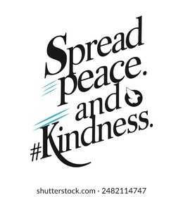 Peace and kindness for the 18th of July, Nelson Mandela Day, vector illustration, typography