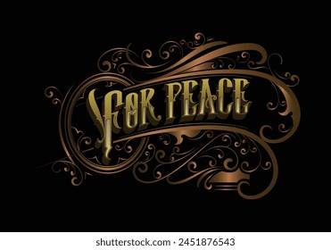 FOR PEACE lettering custom style design