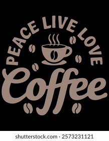 Peace live love coffee graphic design