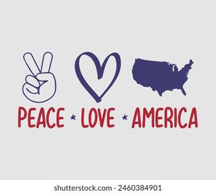 Peace Love America, The 4th of July National Holiday. Vector Illustration
