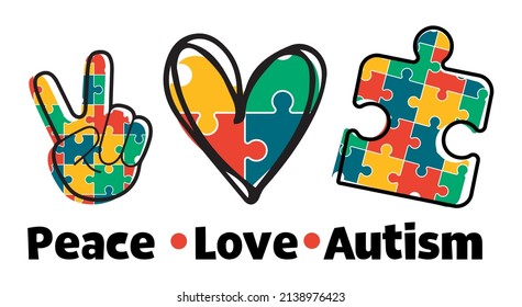Peace Love Autism svg vector Illustration isolated on white background. Autism shirt design with Puzzle Piece svg