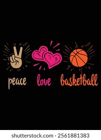 Peace Love Basketball Eps Design File.