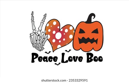 Peace Love Boo Sublimation T-Shirt Design