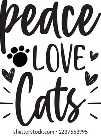 Peace Love Cats For eps File