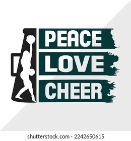 Peace Love Cheer SVG Printable Vector Illustration