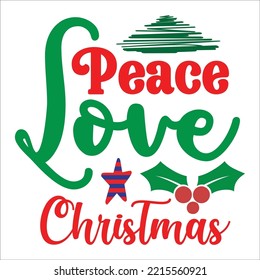 Peace Love Christmas svg cut file