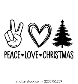 Peace Love And Christmas Vector Design