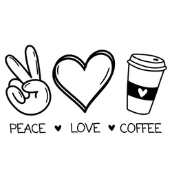 Peace, Love, Coffee Eps High Quality.