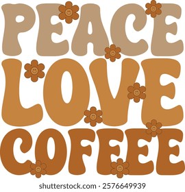 Peace Love Coffee Retro Typography T-Shirt Design