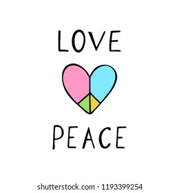 Peace and love colorful vector. Hand drawn lettering. Illustration for card, print, banner, t shirt design.