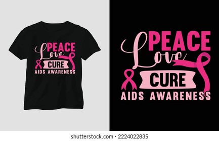 Peace love cure aids awareness - AIDS Day T-shirt Design Vector