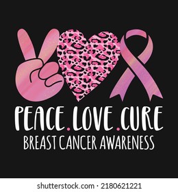 Peace Love Cure Breast Cancer Awareness T-shirt